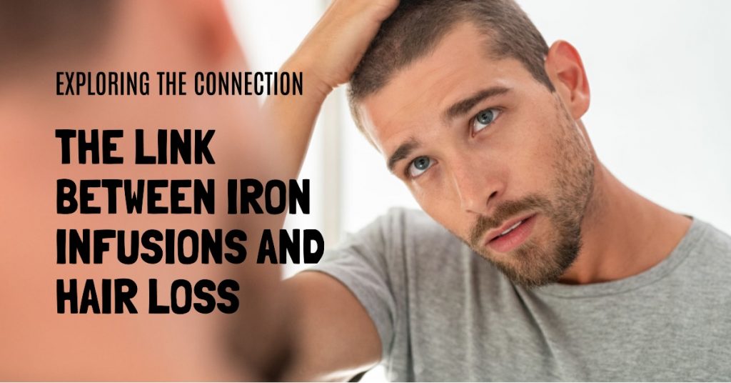 iron infusions and hair loss
