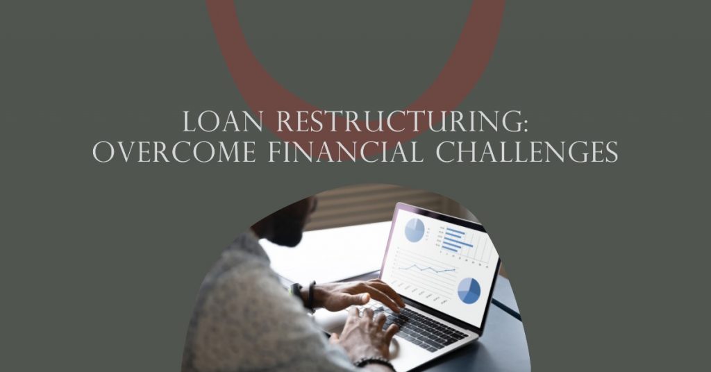 Loan Restructuring